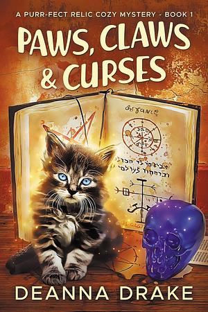 Paws, Claws & Curses by DeAnna Drake