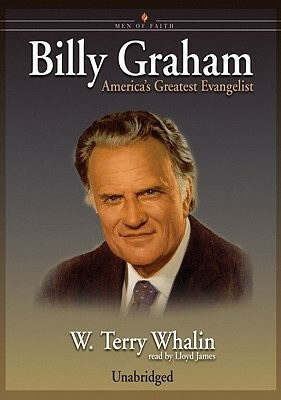 Billy Graham by W. Terry Whalin