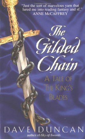 The Gilded Chain by Dave Duncan