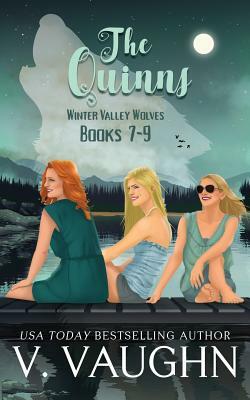 The Quinns: Winter Valley Wolves: True Mate Love by V. Vaughn