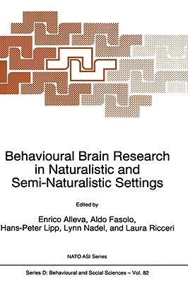 Behavioural Brain Research in Naturalistic and Semi-Naturalistic Settings by 