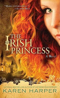 The Irish Princess by Karen Harper