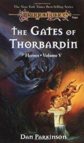 The Gates of Thorbardin by Dan Parkinson