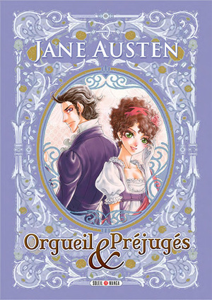 Orgueil et Préjugés by Jane Austen