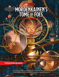 Mordenkainen's Tome of Foes by Wizards of the Coast