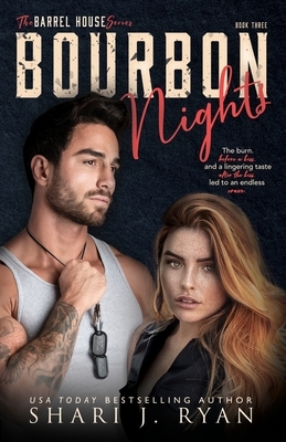 Bourbon Nights by Shari J. Ryan