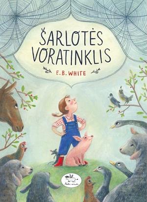 Šarlotės voratinklis by E.B. White