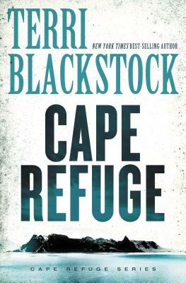 Cape Refuge by Terri Blackstock