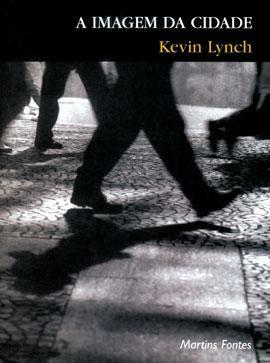 A Imagem da Cidade by Kevin Lynch