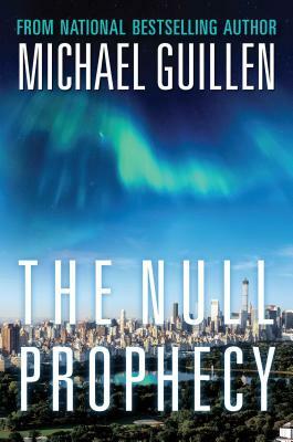 The Null Prophecy by Michael Guillen