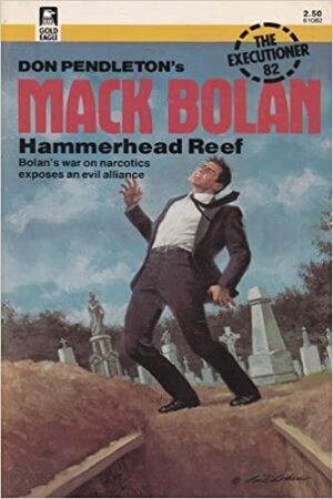 Hammerhead Reef by Don Pendleton, Alan Bomack