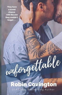 Unforgettable by Robin Covington