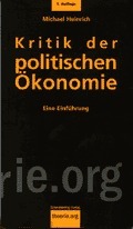 Kritik der politischen Ökonomie. Eine Einführung by Michael Heinrich