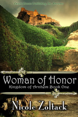 Woman of Honor by Nicole Zoltack