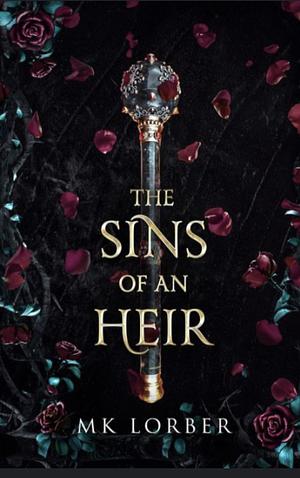 The Sins of an Heir by M.K. Lorber