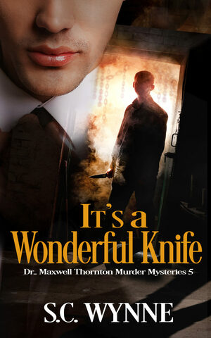 It's a Wonderful Knife by S.C. Wynne