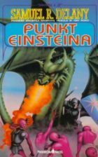 Punkt Einsteina by Grzegorz Rakowski, Samuel R. Delany