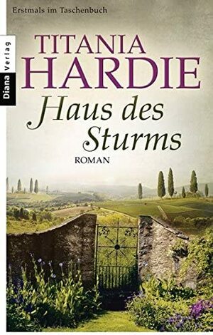 Haus des Sturms: Roman by Titania Hardie