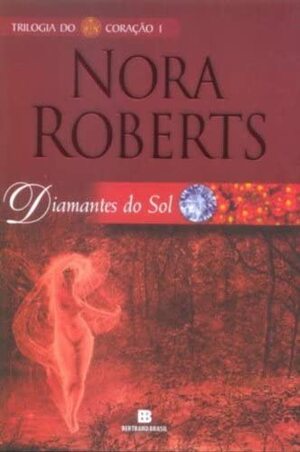 Diamantes Do Sol by Nora Roberts