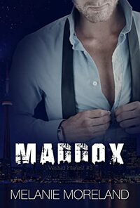 Maddox by Melanie Moreland