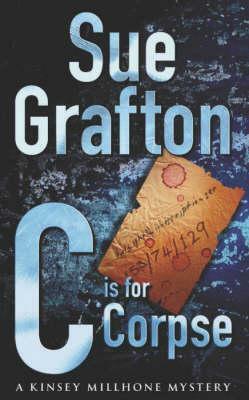 C Is for Corpse by Sue Grafton