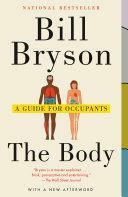 The Body: A Guide for Occupants by Bill Bryson