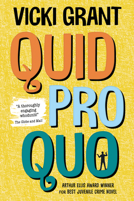 Quid Pro Quo by Vicki Grant