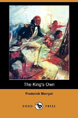 The King's Own (Dodo Press) by Frederick Marryat