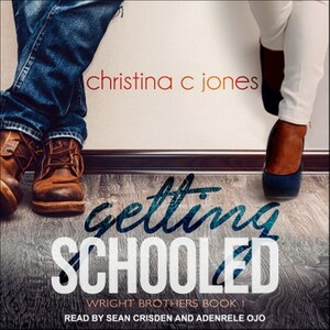 Getting Schooled by Christina C. Jones