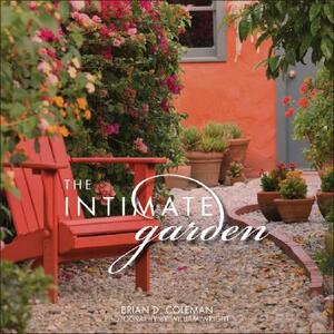 The Intimate Garden by Brian Coleman