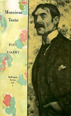 Monsieur Teste by Paul Valéry, Jackson Mathews