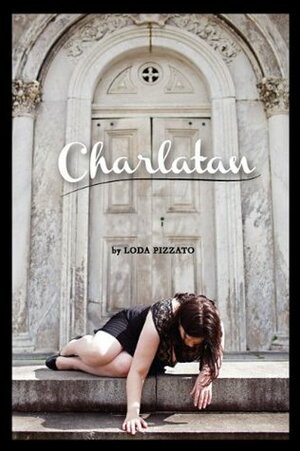 Charlatan by Loda Pizzato
