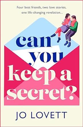 Can You Keep A Secret? by Jo Lovett