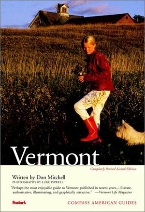 Compass American Guides: Vermont by Don Mitchell