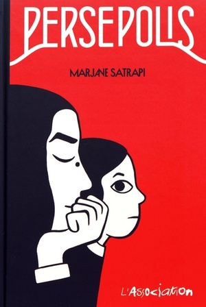 Persepolis by Marjane Satrapi