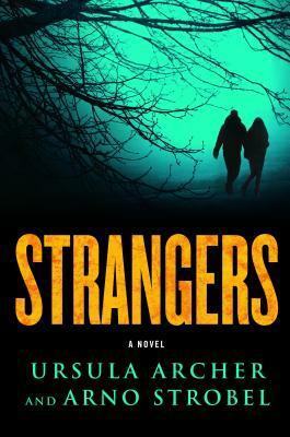 Strangers by Ursula Poznanski, Arno Strobel
