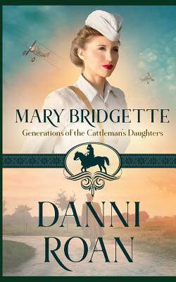 Mary Bridgette by Danni Roan