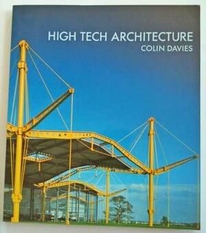 High Tech Architecture by Colin Davies
