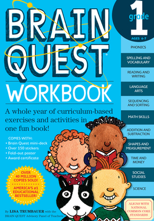 Brain Quest Workbook: 1st Grade by Lisa Trumbauer