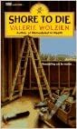 Shore to Die by Valerie Wolzien