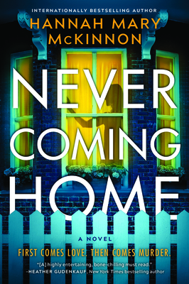 Never Coming Home by Hannah Mary McKinnon