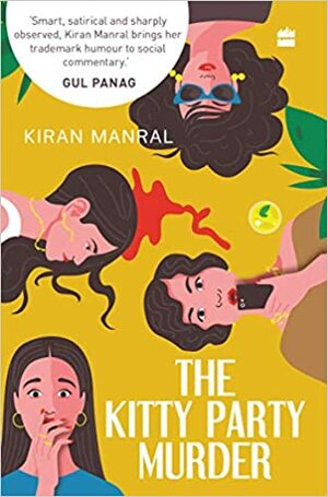 The Kitty Party Murder by Kiran Manral