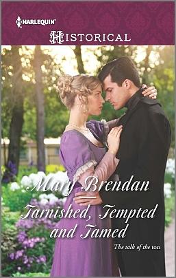 Tarnished, Tempted and Tamed by Mary Brendan