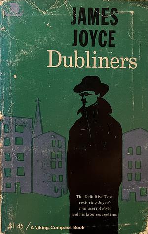 Dubliners by James Joyce