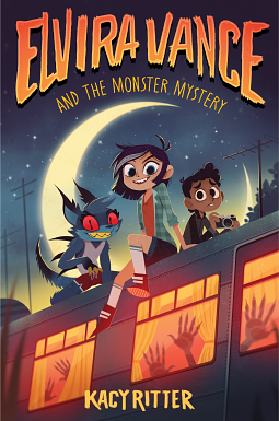 Elvira Vance and the Monster Mystery by Kacy Ritter