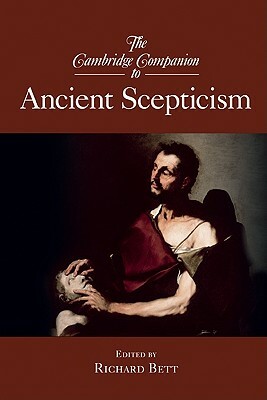 The Cambridge Companion to Ancient Scepticism by 