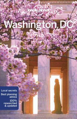 Lonely Planet Washington, DC by Virginia Maxwell, Karla Zimmerman, Lonely Planet