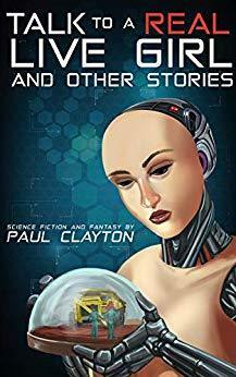 Talk to a Real, Live Girl by Paul Clayton