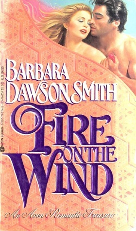 Fire on the Wind by Barbara Dawson Smith