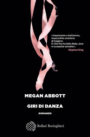 Giri di danza by Megan Abbott